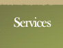 Services