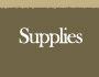Supplies